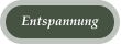 Entspannung