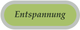Entspannung
